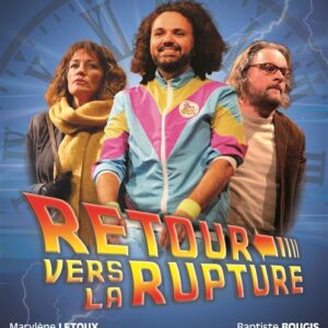 Retour vers la rupture