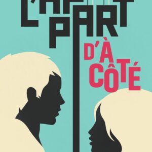 Affiche du spectacle "l'appart d'à côté"