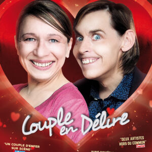 COUPLE EN DELIRE